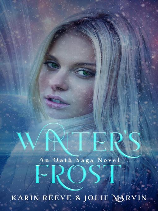Title details for Winter's Frost by Karin Reeve - Available